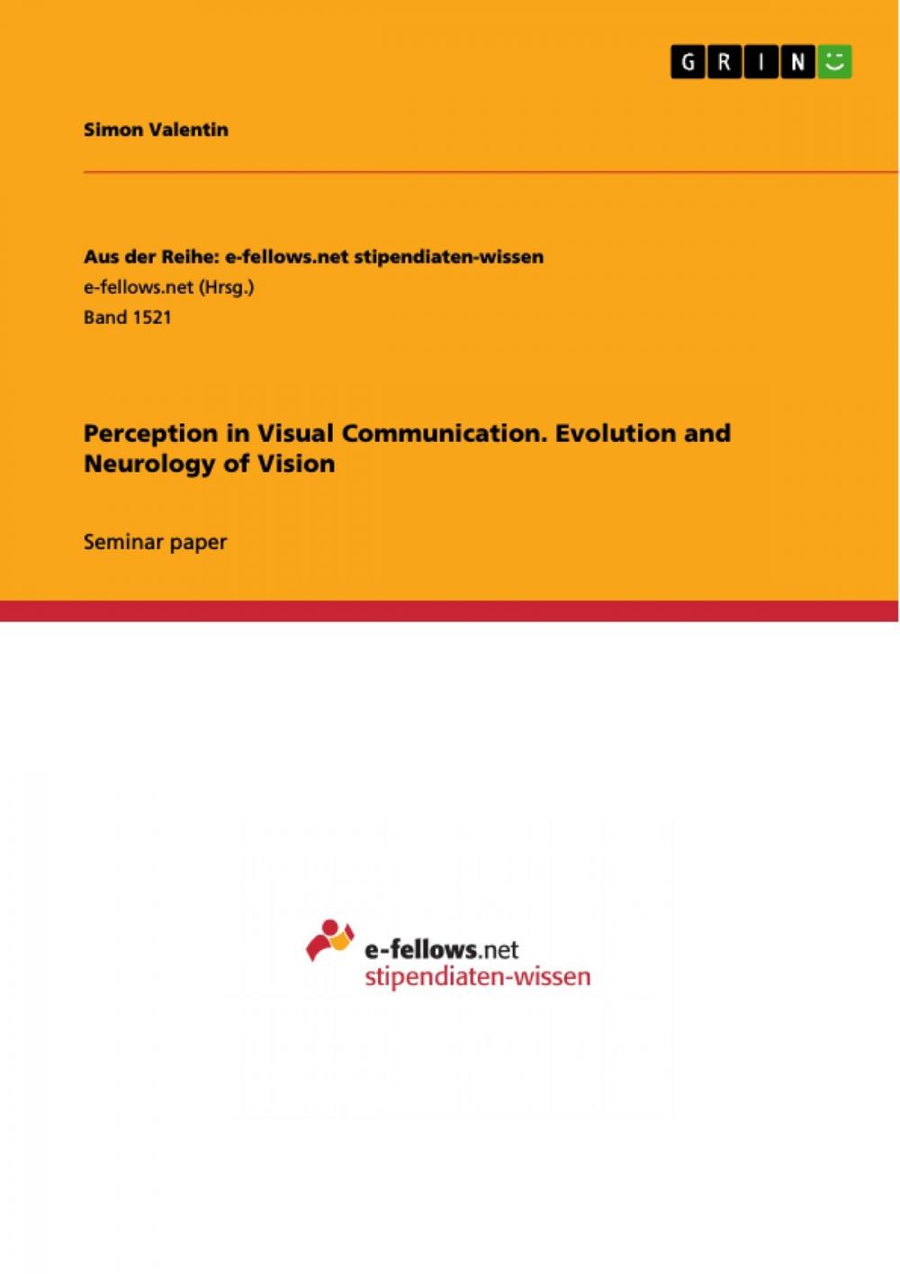 Big bigCover of Perception in Visual Communication. Evolution and Neurology of Vision