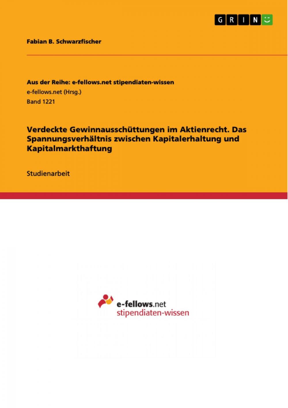 Big bigCover of Verdeckte Gewinnausschüttungen im Aktienrecht. Das Spannungsverhältnis zwischen Kapitalerhaltung und Kapitalmarkthaftung