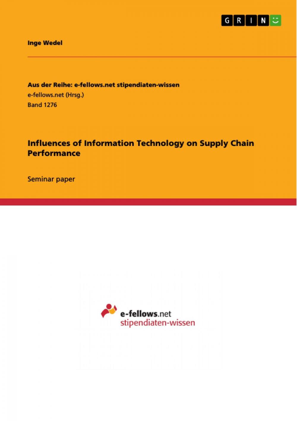 Big bigCover of Influences of Information Technology on Supply Chain Performance