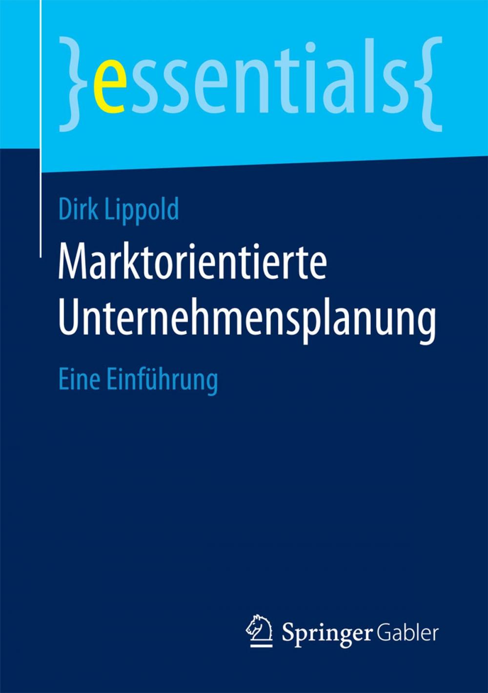 Big bigCover of Marktorientierte Unternehmensplanung