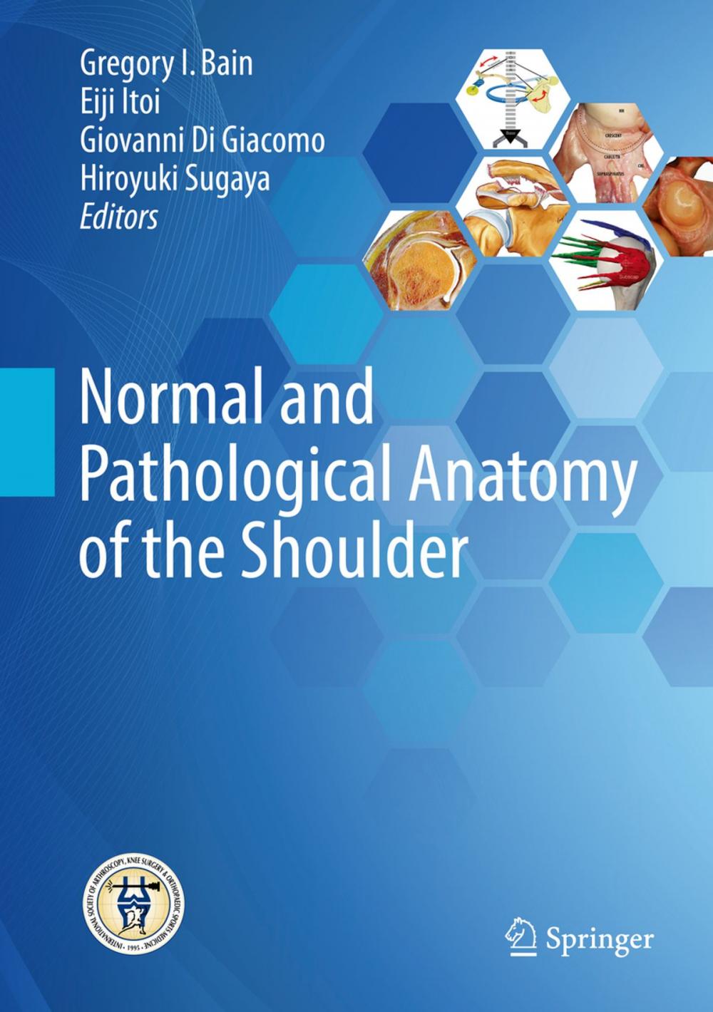 Big bigCover of Normal and Pathological Anatomy of the Shoulder