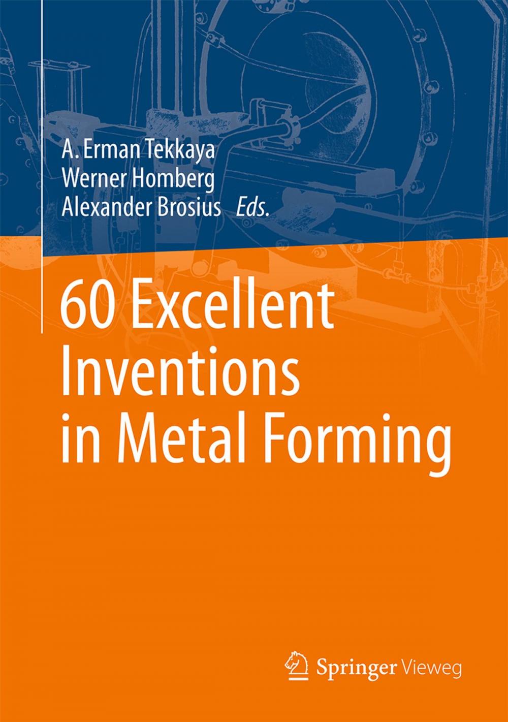 Big bigCover of 60 Excellent Inventions in Metal Forming