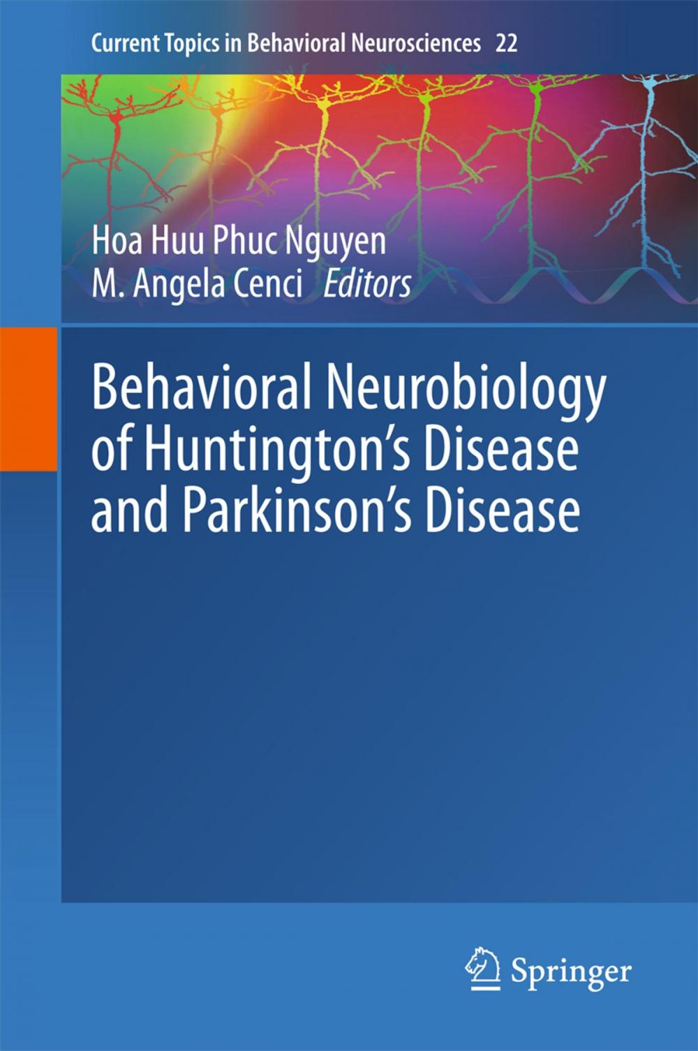 Big bigCover of Behavioral Neurobiology of Huntington's Disease and Parkinson's Disease