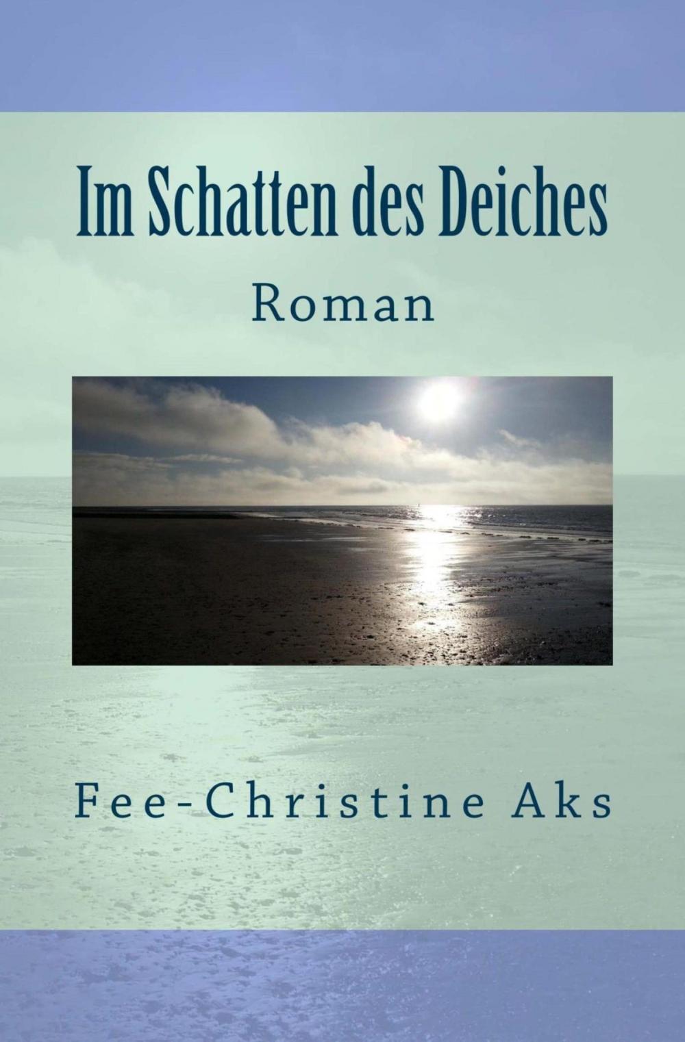 Big bigCover of Im Schatten des Deiches