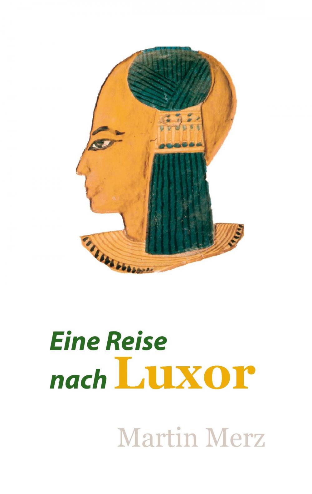 Big bigCover of Eine Reise nach Luxor