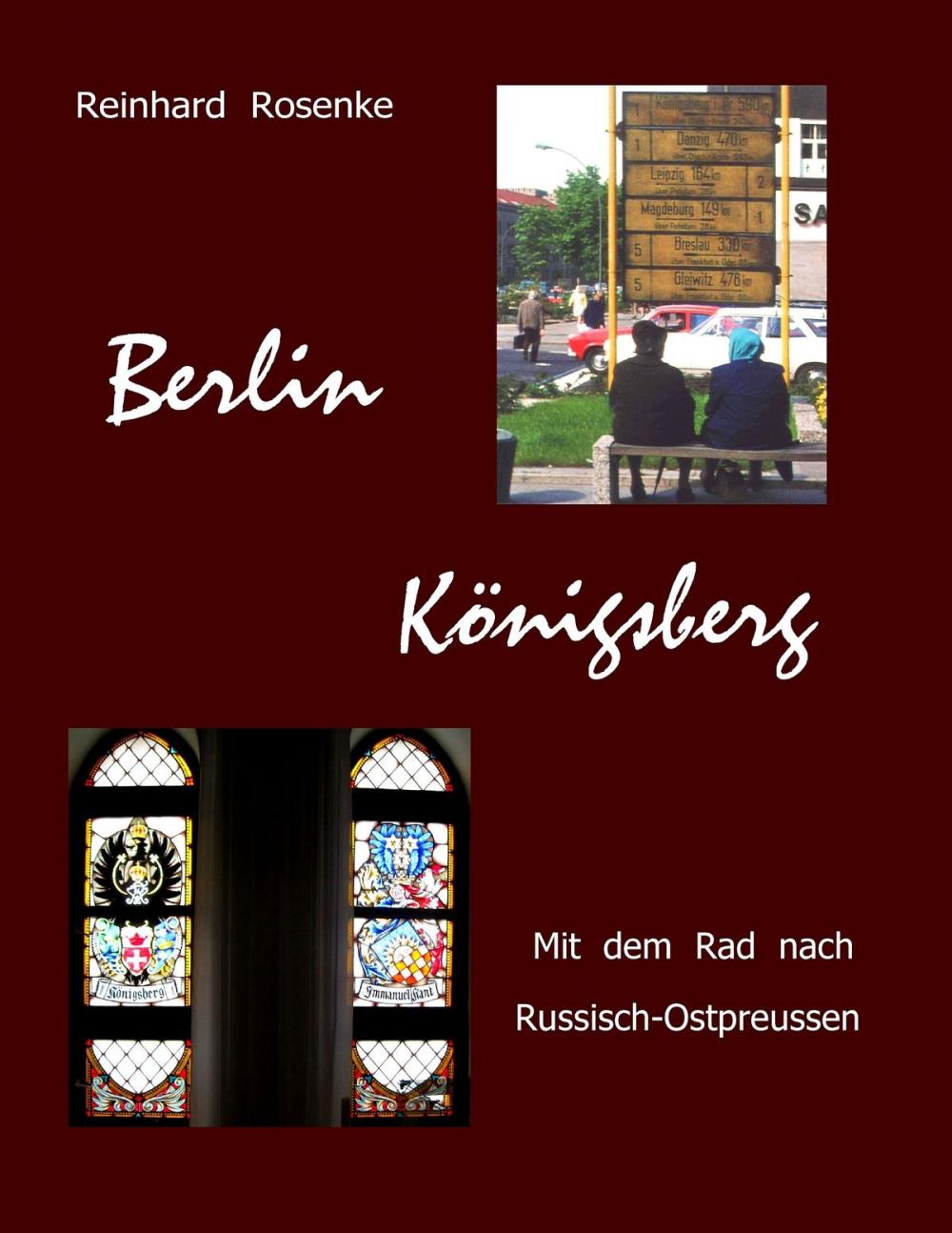 Big bigCover of Berlin - Königsberg