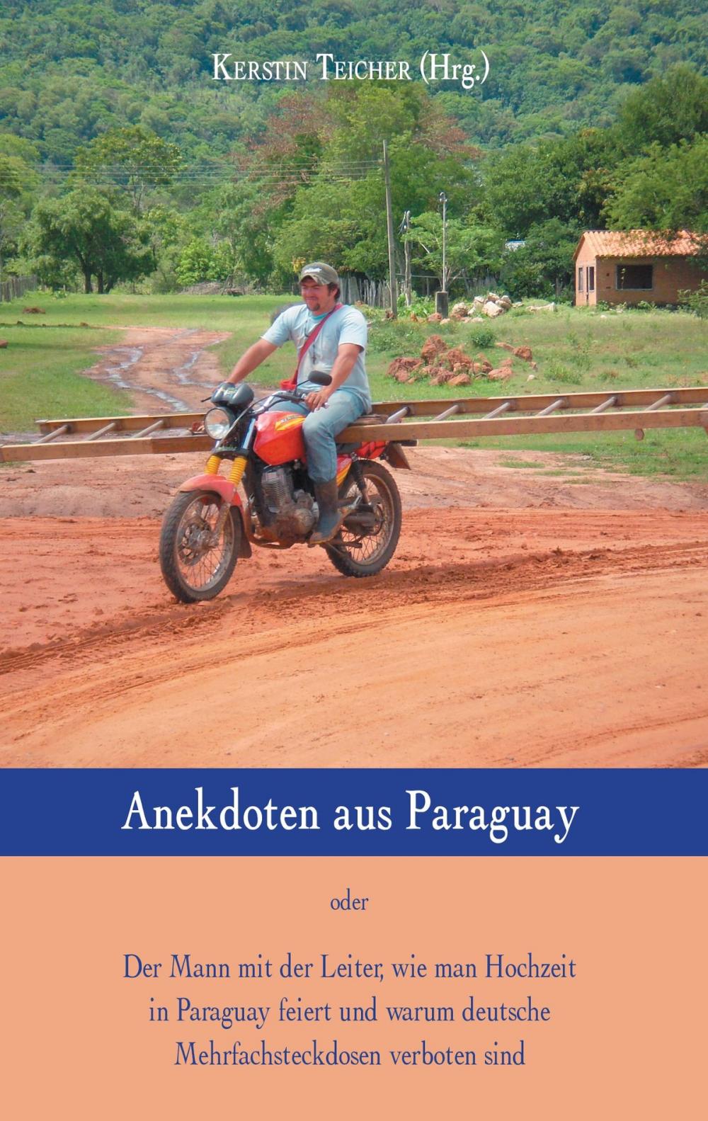 Big bigCover of Anekdoten aus Paraguay