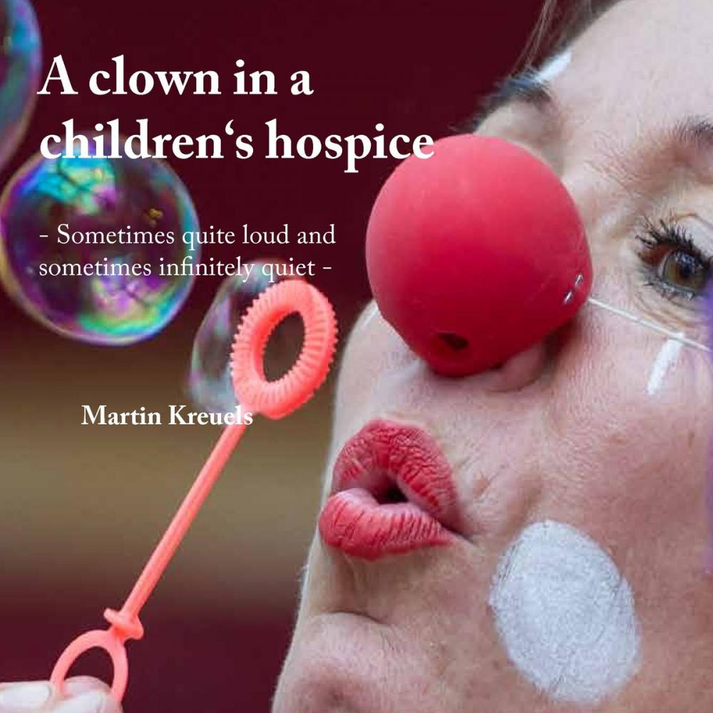 Big bigCover of A clown in a children‘s hospice