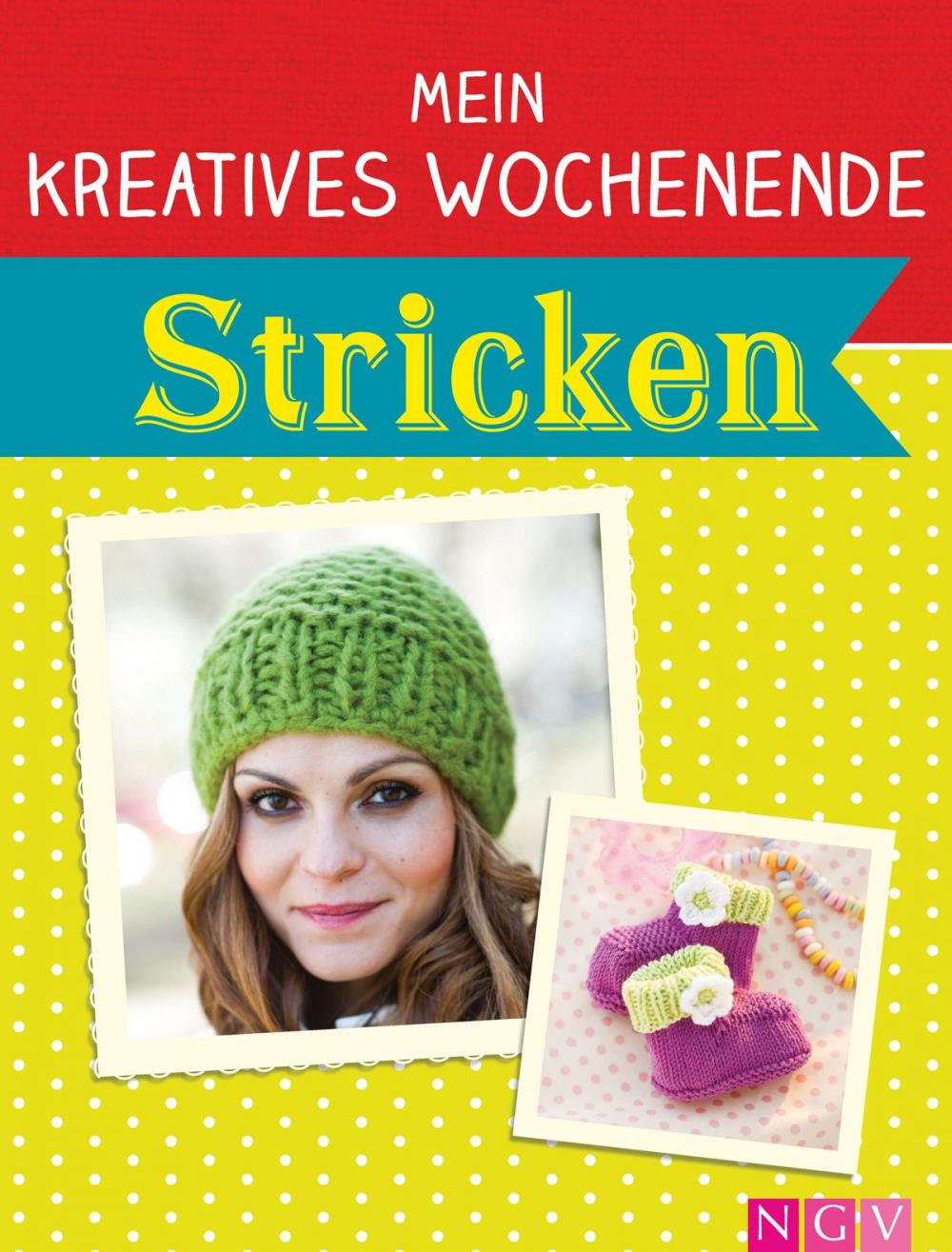 Big bigCover of Mein kreatives Wochenende: Stricken