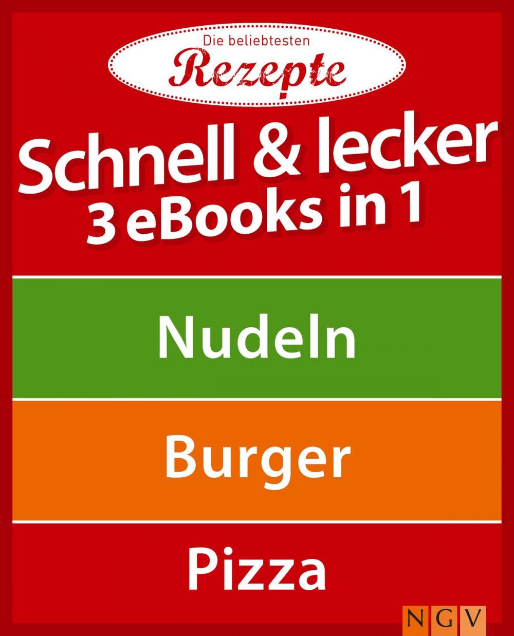 Big bigCover of Schnell & lecker - 3 eBooks in 1