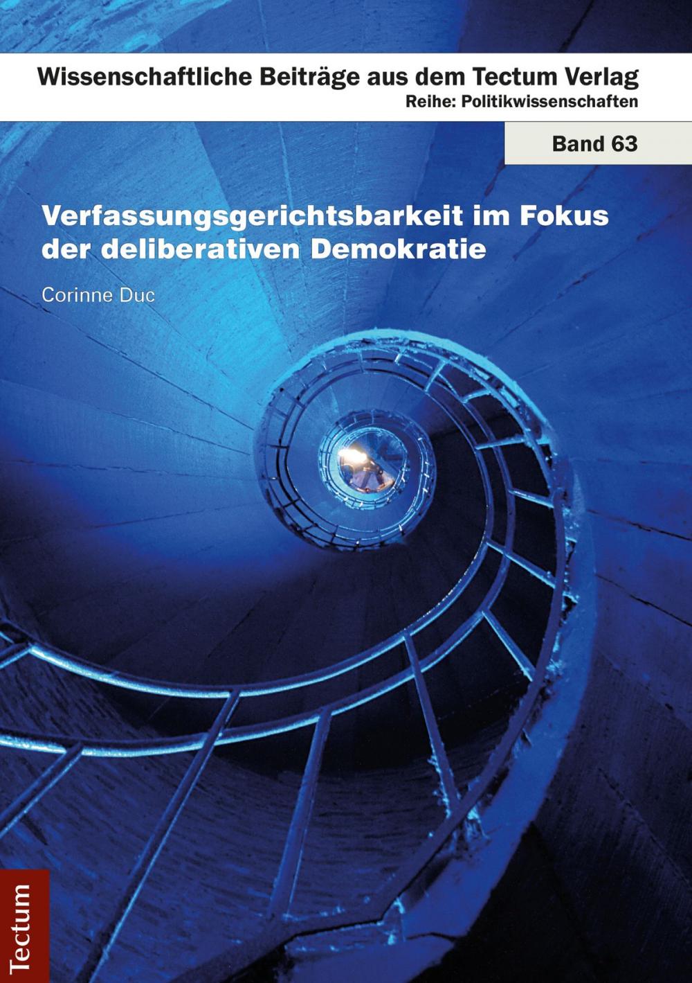 Big bigCover of Verfassungsgerichtsbarkeit im Fokus der deliberativen Demokratie