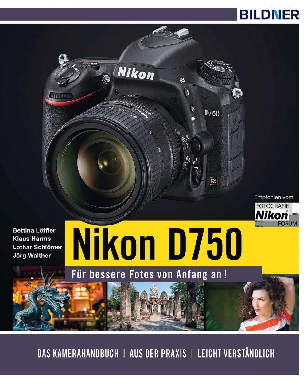 Big bigCover of Nikon D750 - Für bessere Fotos von Anfang an!