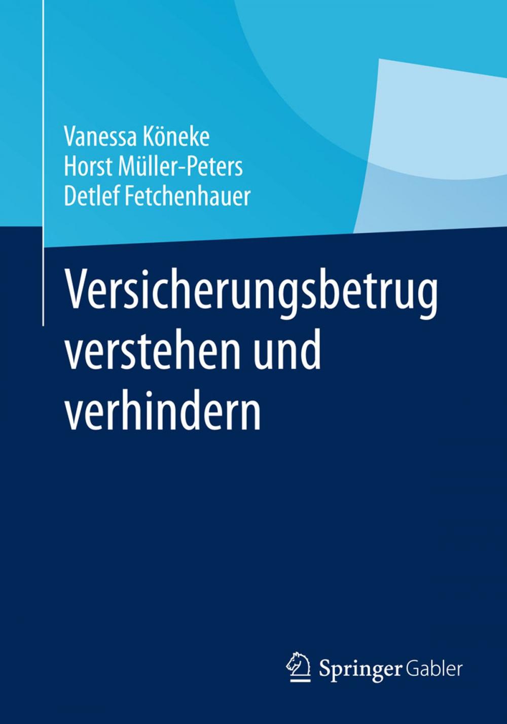 Big bigCover of Versicherungsbetrug verstehen und verhindern