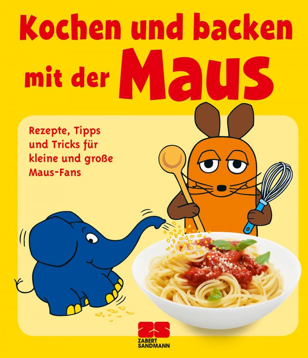 Big bigCover of Kochen und backen mit der Maus