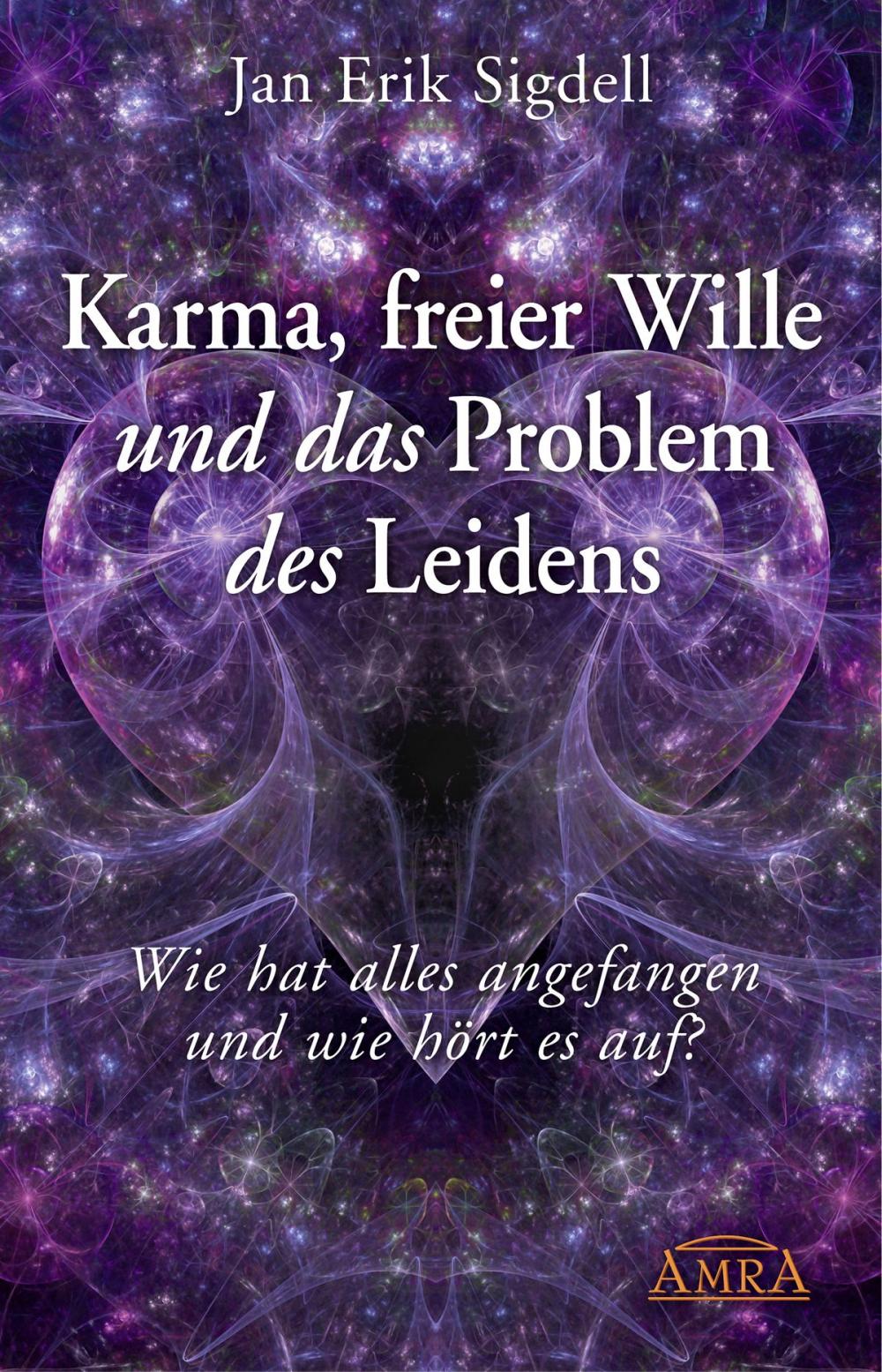 Big bigCover of Karma, freier Wille und das Problem des Leidens