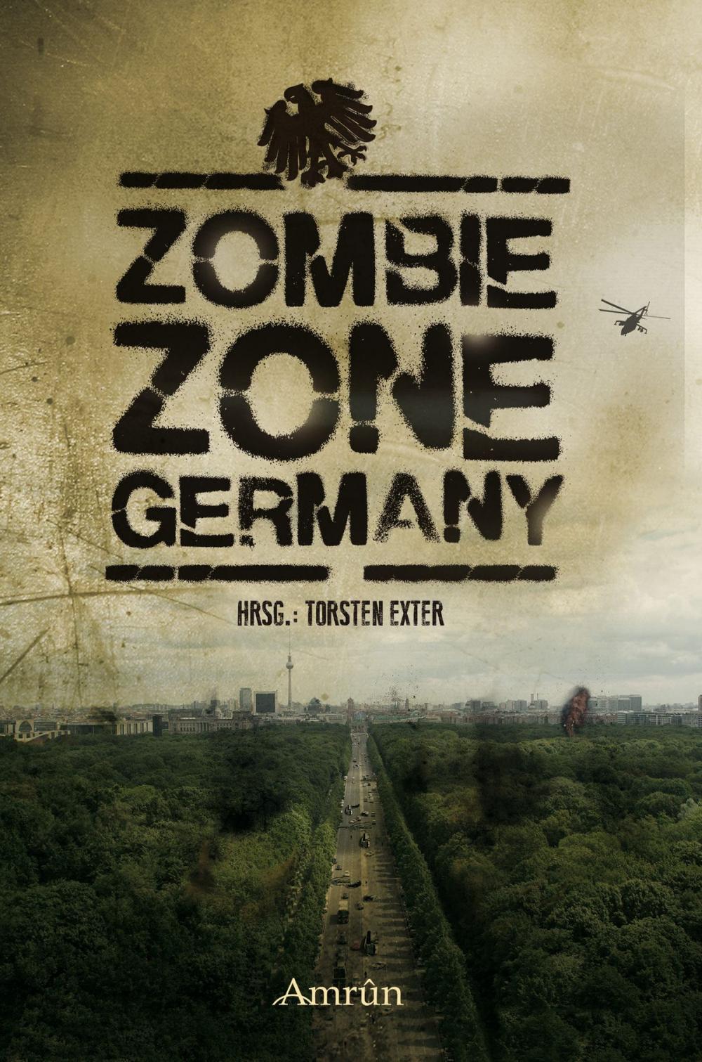 Big bigCover of Zombie Zone Germany: Die Anthologie