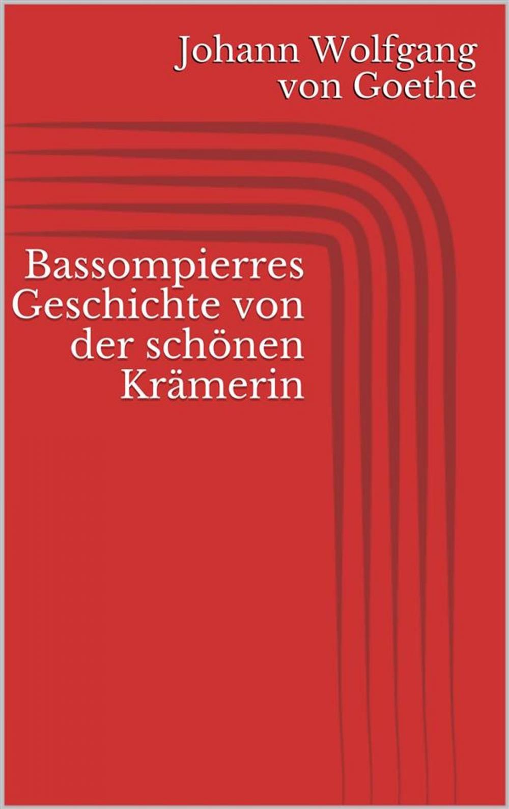 Big bigCover of Bassompierres Geschichte von der schönen Krämerin