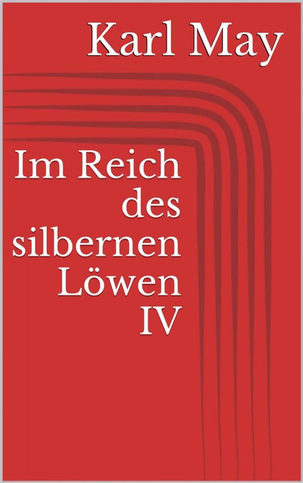 Big bigCover of Im Reich des silbernen Löwen IV