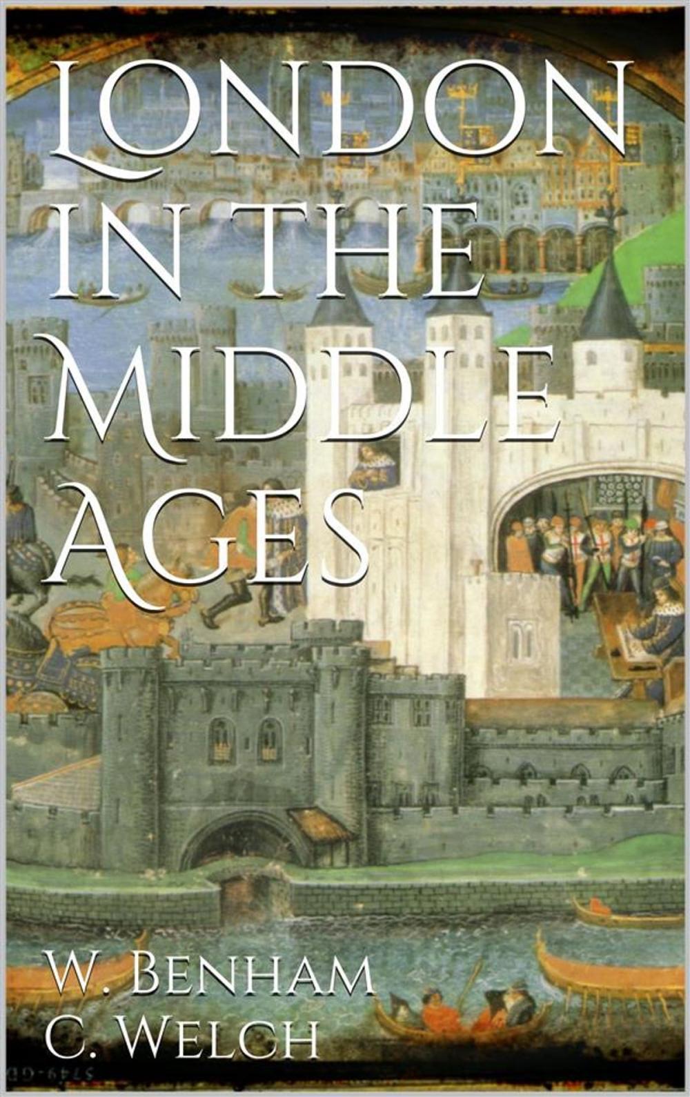 Big bigCover of London in the Middle Ages