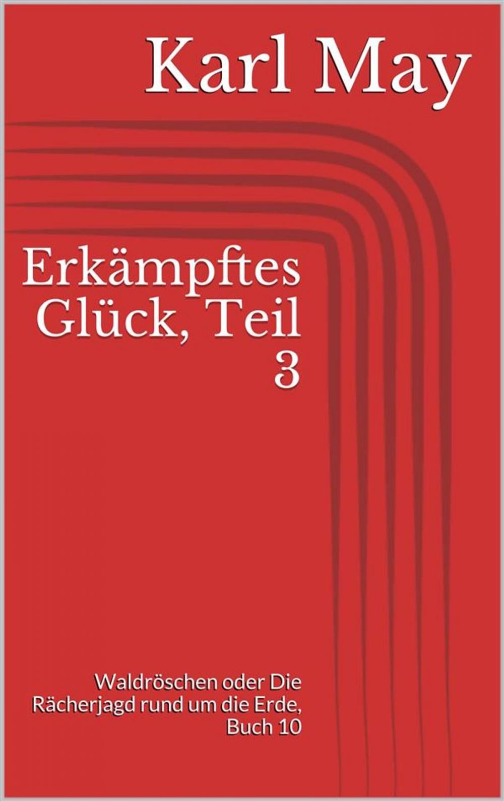 Big bigCover of Erkämpftes Glück, Teil 3