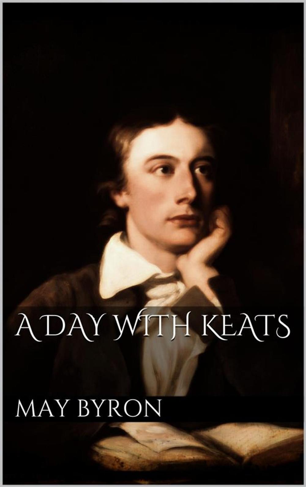 Big bigCover of A Day with Keats