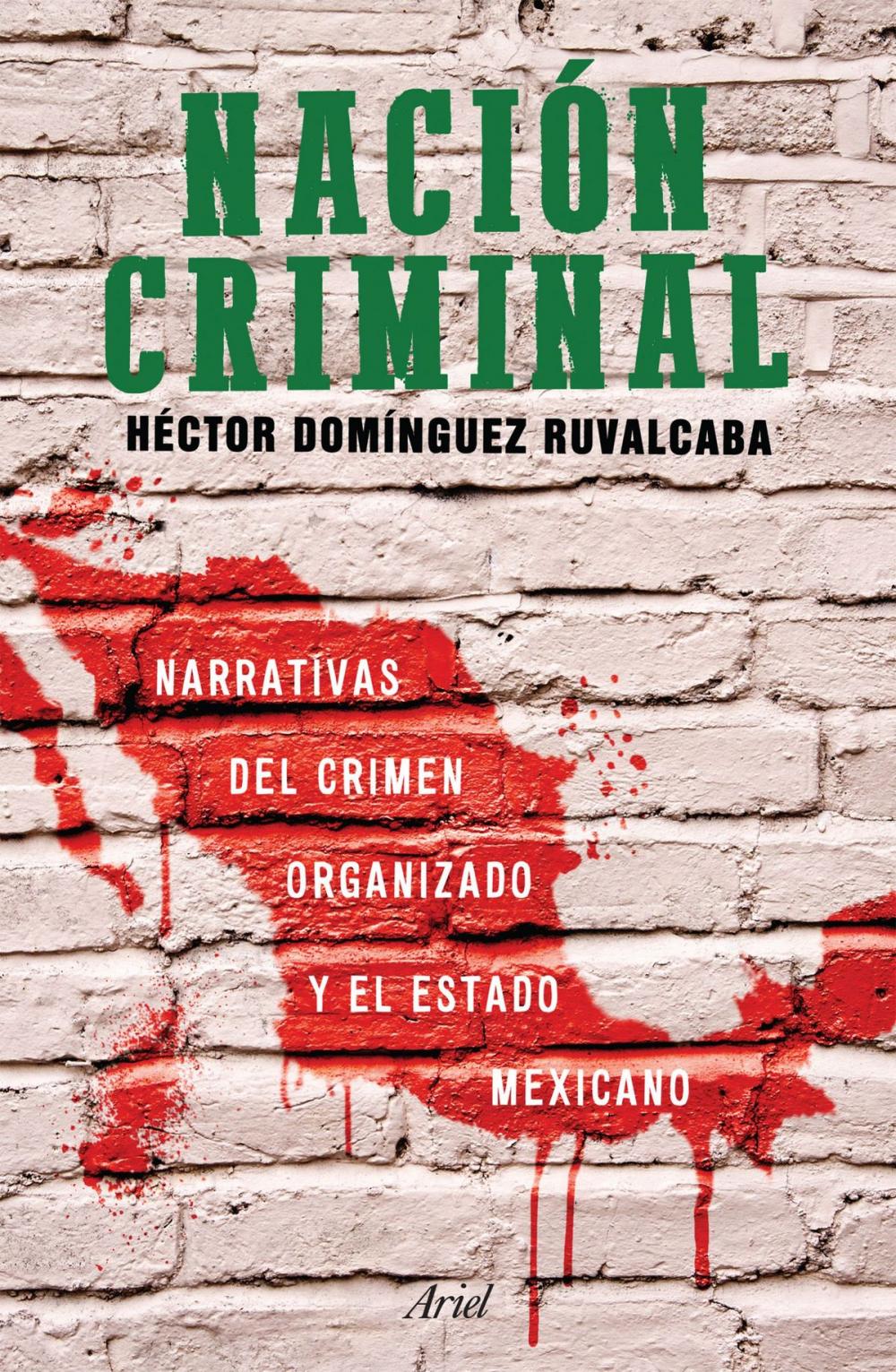 Big bigCover of Nación criminal