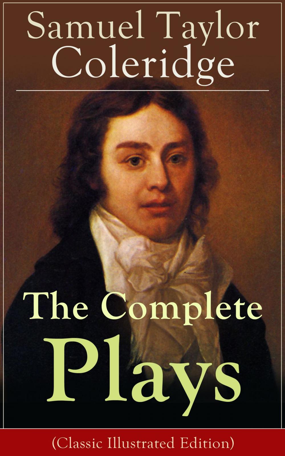 Big bigCover of The Complete Plays of Samuel Taylor Coleridge