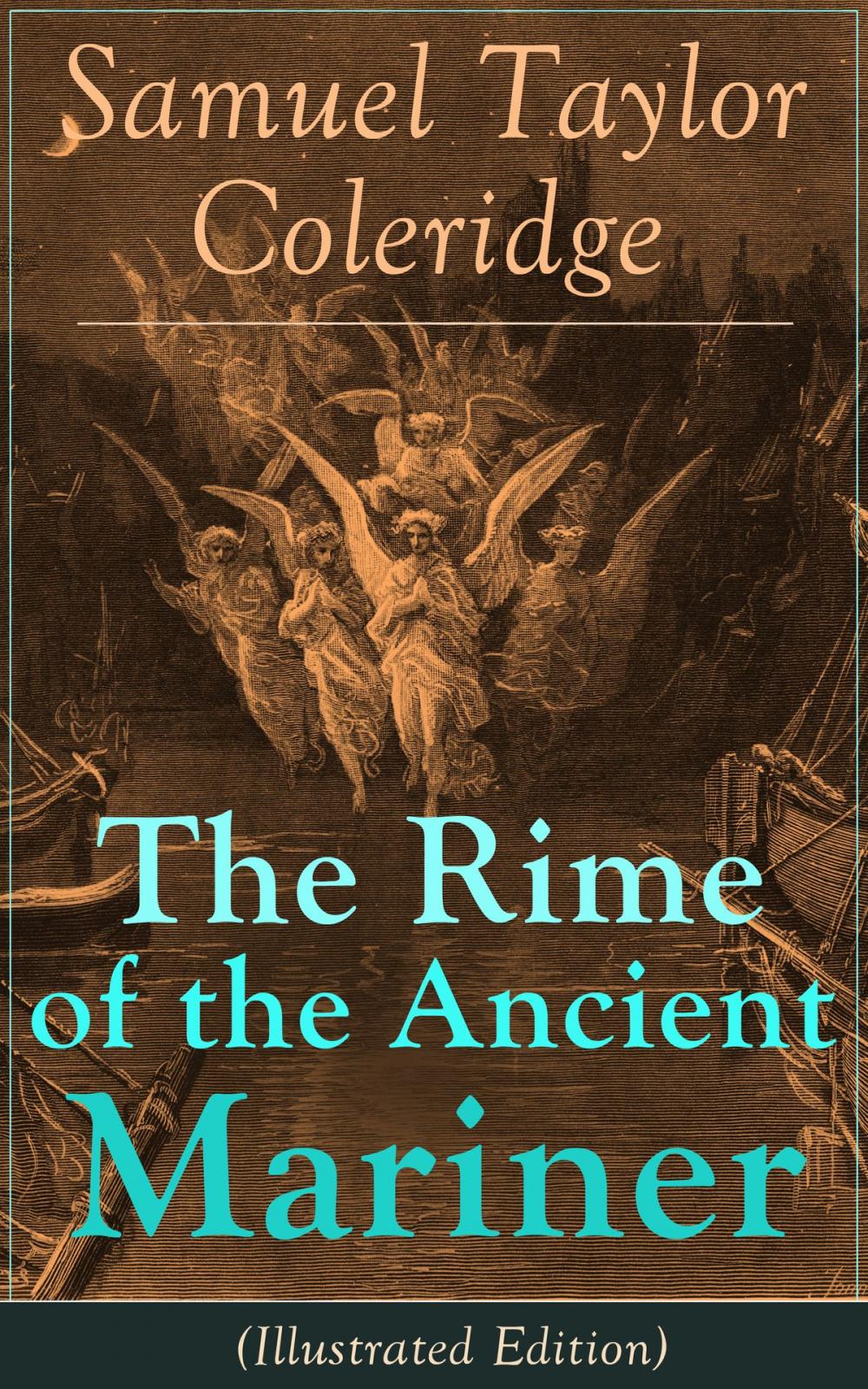 Big bigCover of The Rime of the Ancient Mariner (Illustrated Edition)