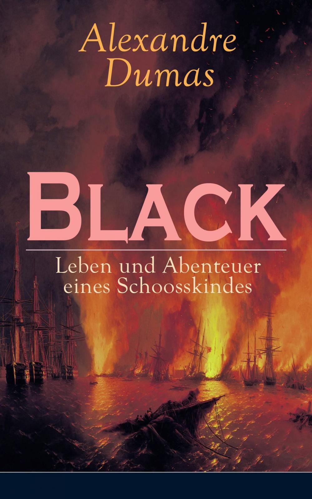 Big bigCover of Black: Leben und Abenteuer eines Schoosskindes