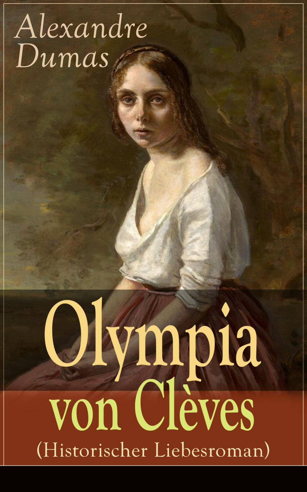 Big bigCover of Olympia von Clèves (Historischer Liebesroman)