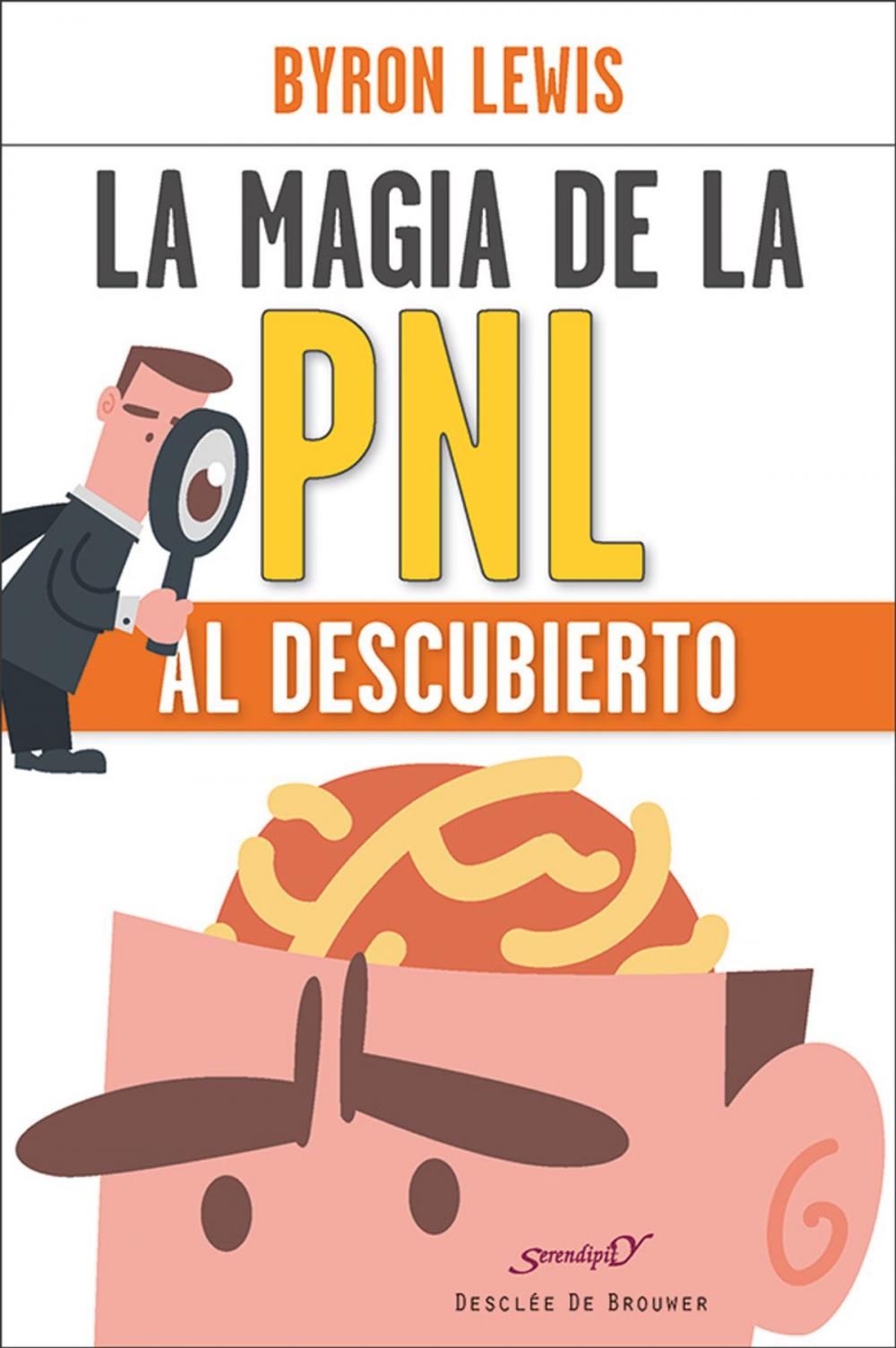 Big bigCover of La magia de la PNL al descubierto