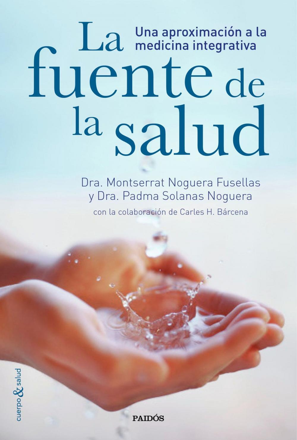 Big bigCover of La fuente de la salud