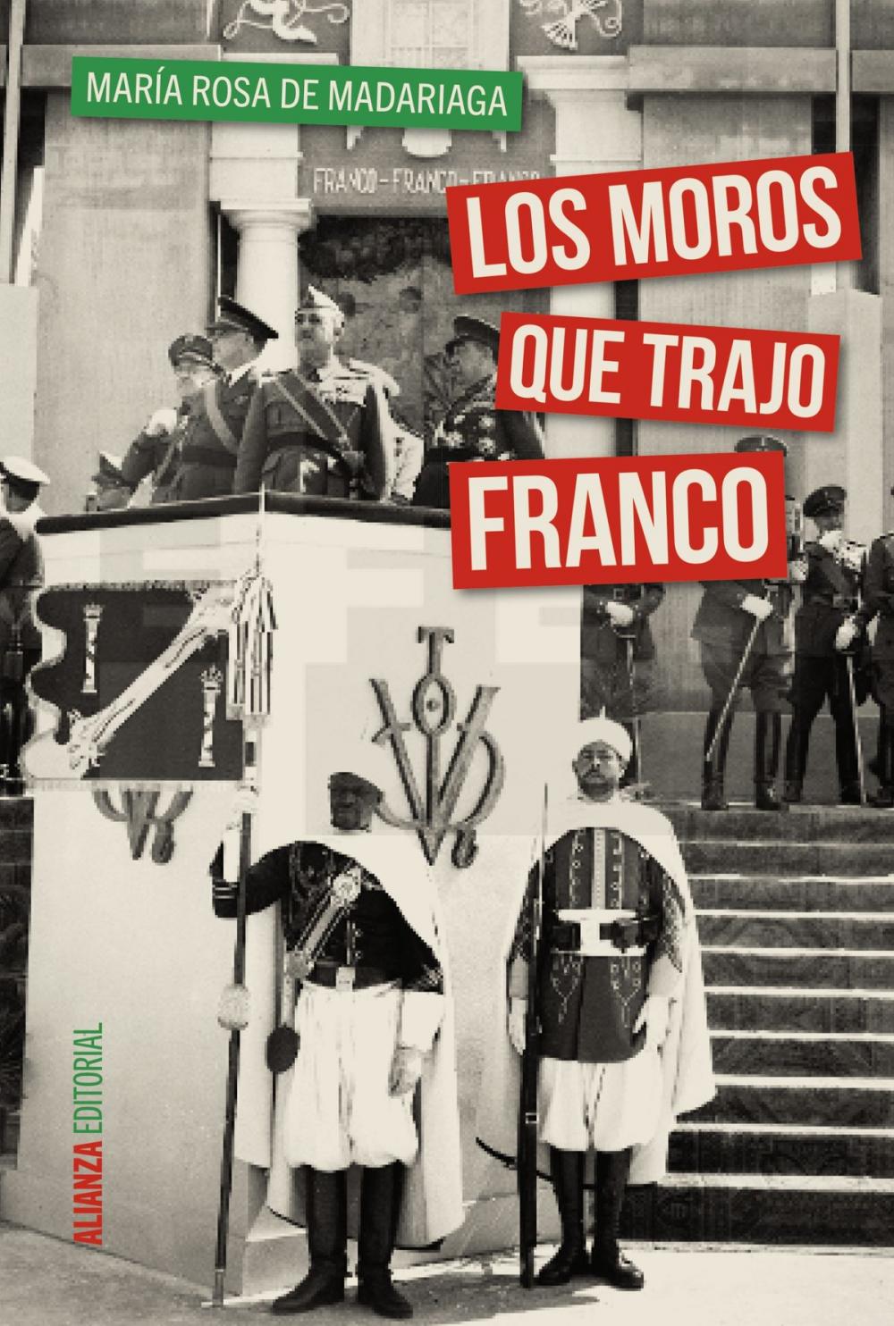 Big bigCover of Los moros que trajo Franco