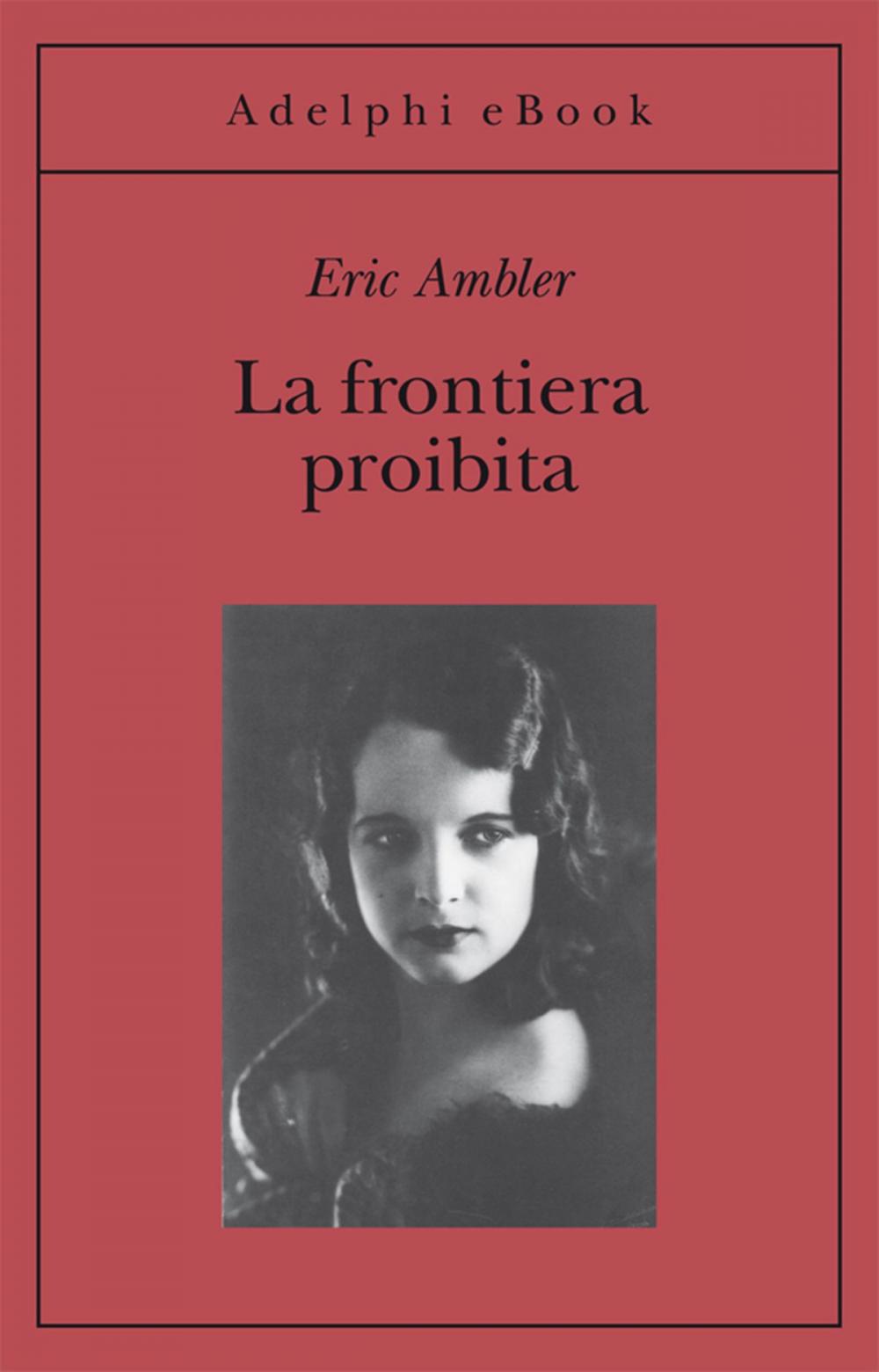 Big bigCover of La frontiera proibita