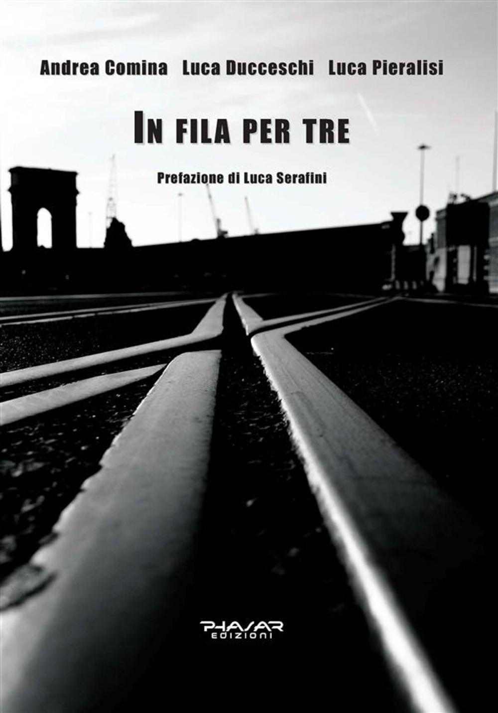 Big bigCover of In fila per tre