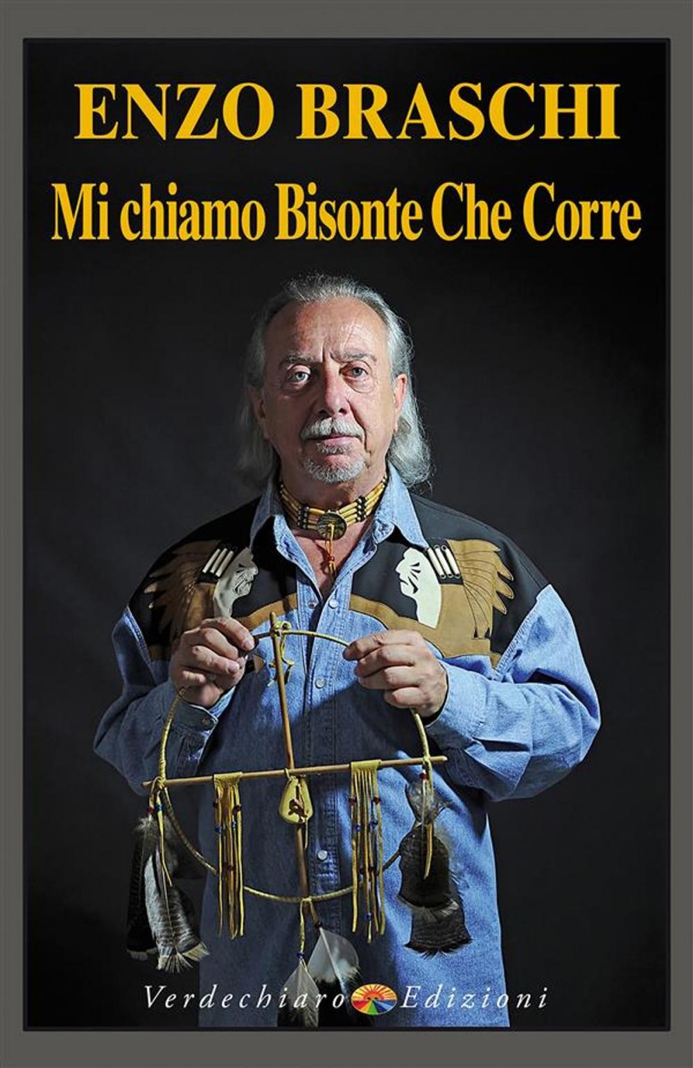 Big bigCover of Mi chiamo Bisonte Che Corre