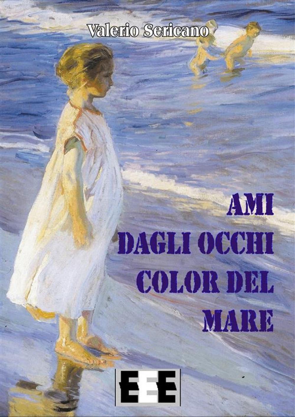 Big bigCover of Ami dagli occhi color del mare