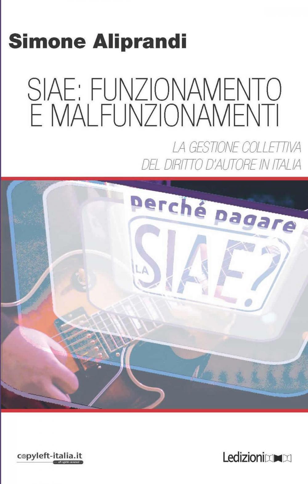 Big bigCover of SIAE. Funzionamento e malfunzionamenti