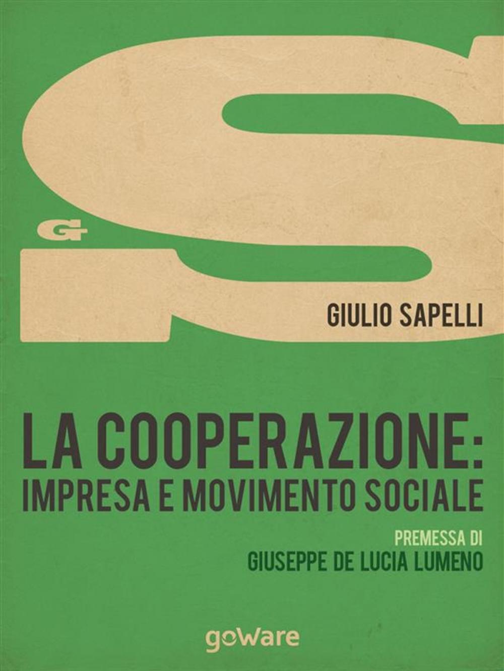 Big bigCover of La cooperazione: impresa e movimento sociale