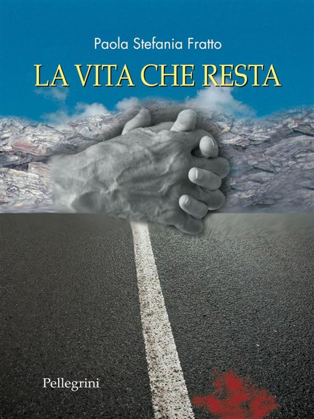 Big bigCover of La Vita che Resta