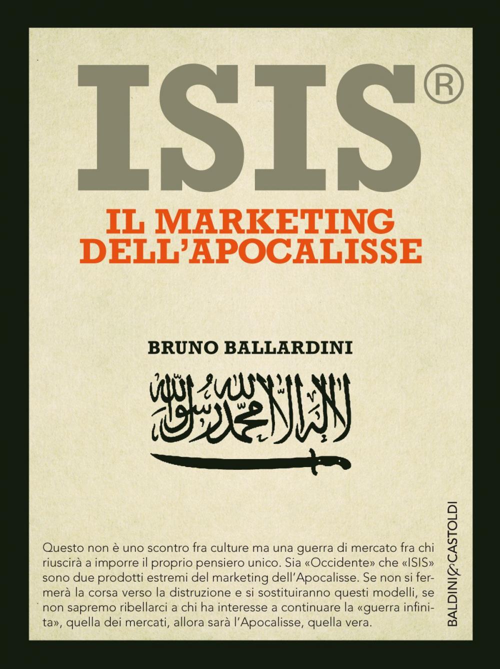 Big bigCover of ISIS® Il marketing dell'apocalisse