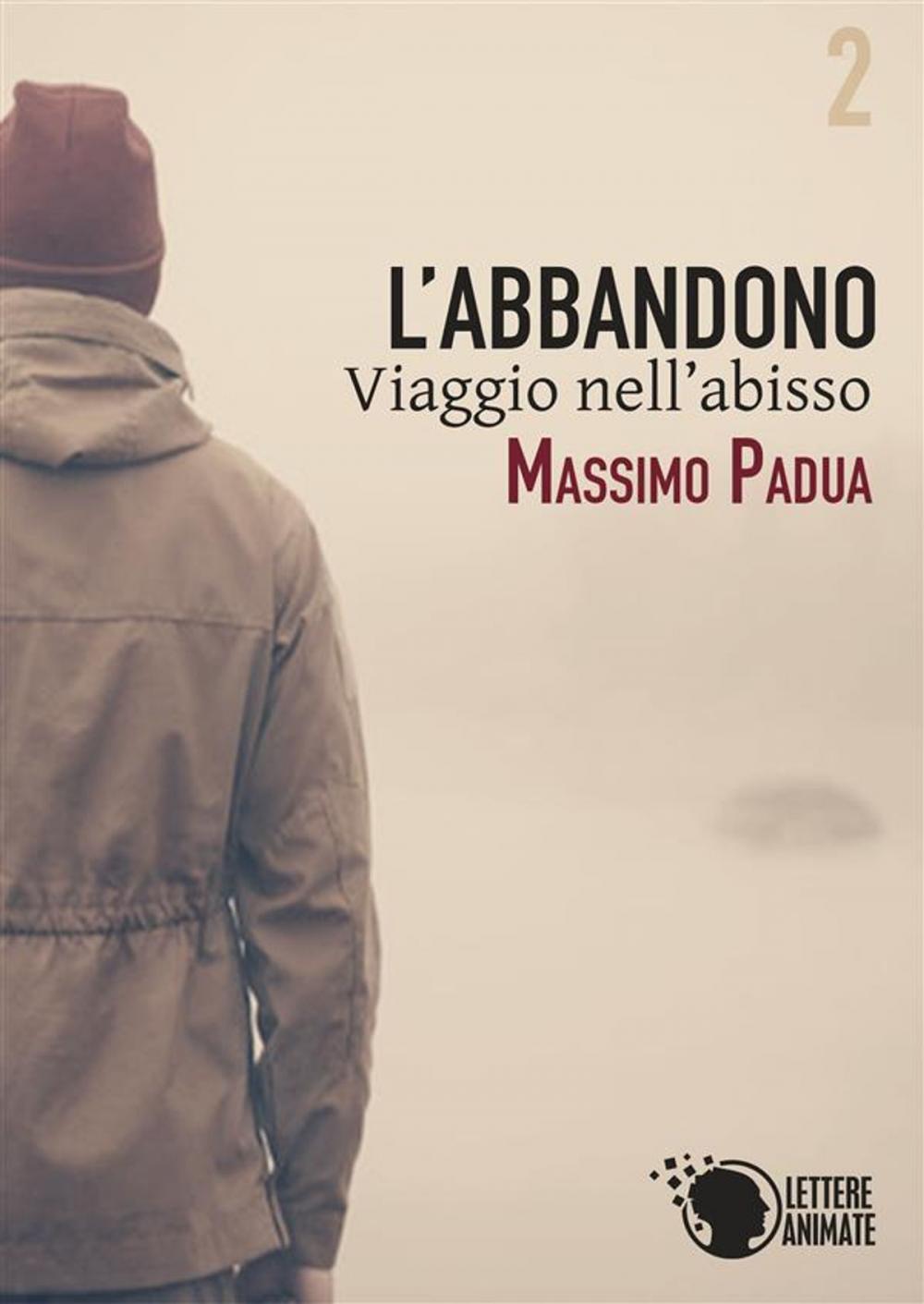 Big bigCover of L'abbandono - Viaggio nell'abisso