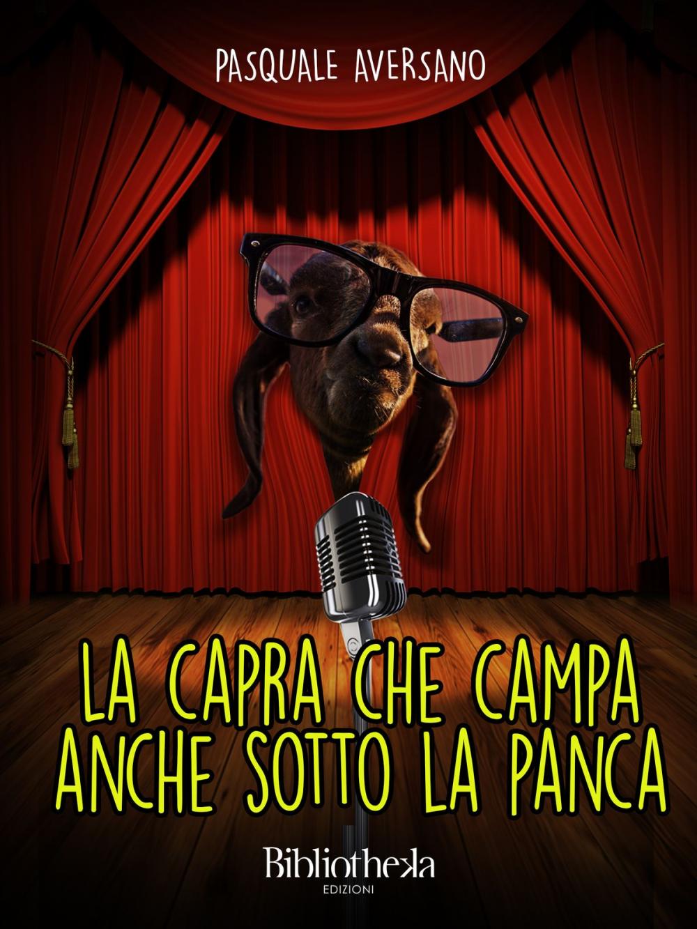 Big bigCover of La capra che campa anche sotto la panca 