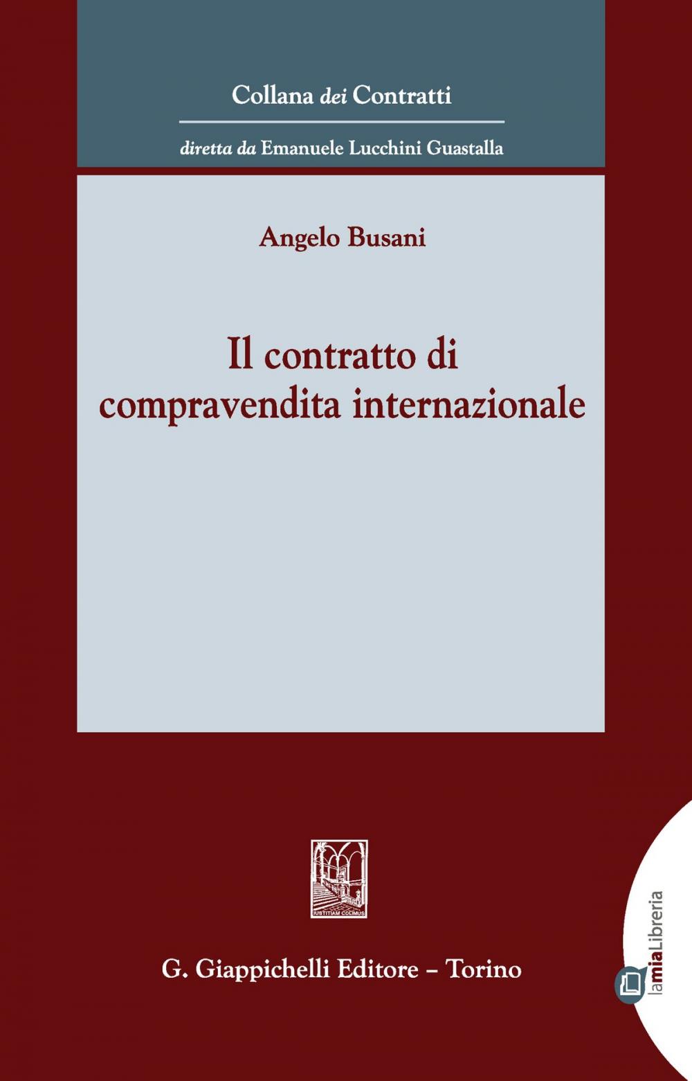 Big bigCover of Il contratto di compravendita internazionale