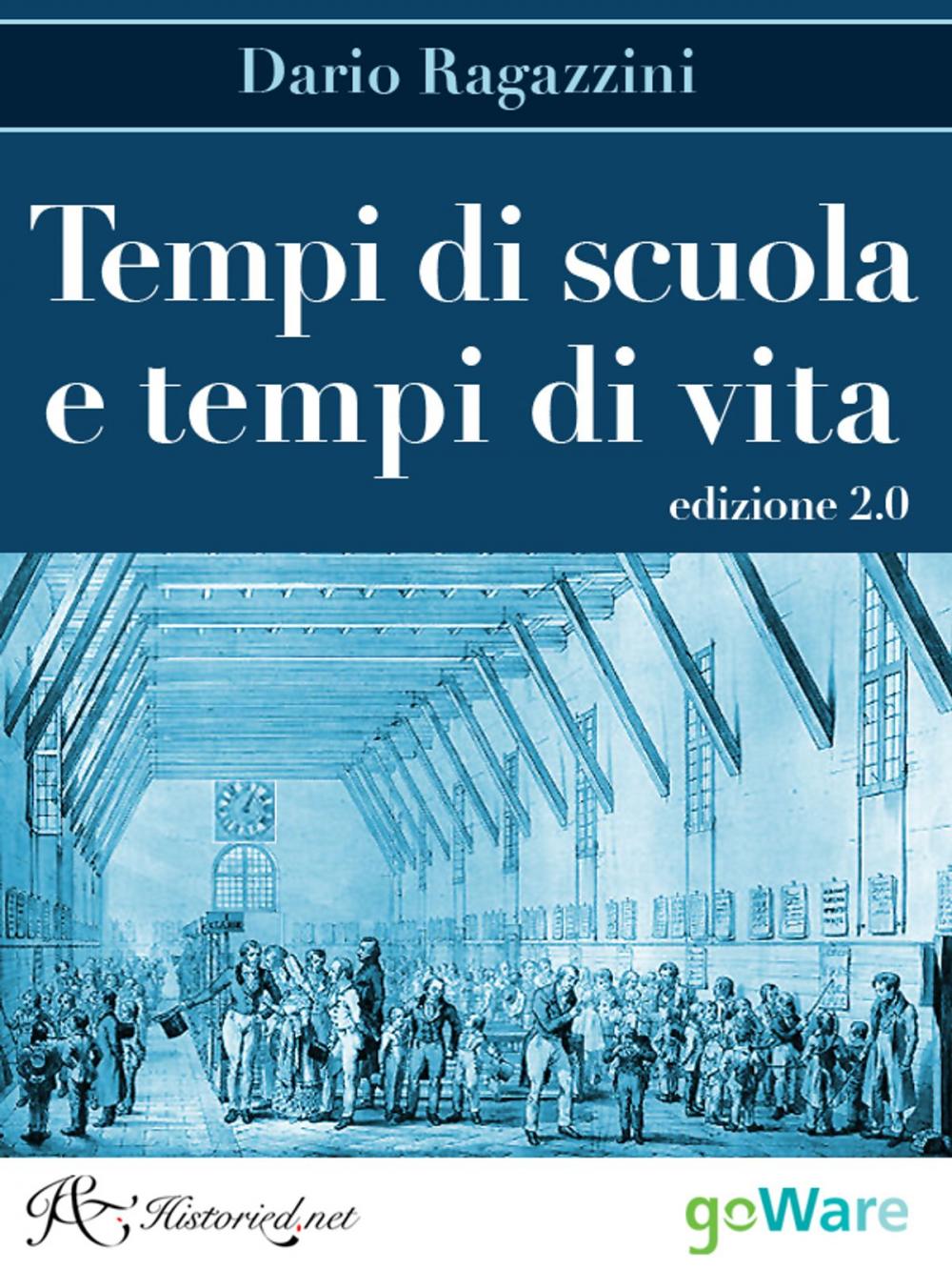 Big bigCover of Tempi di scuola e tempi di vita. Edizione 2.0