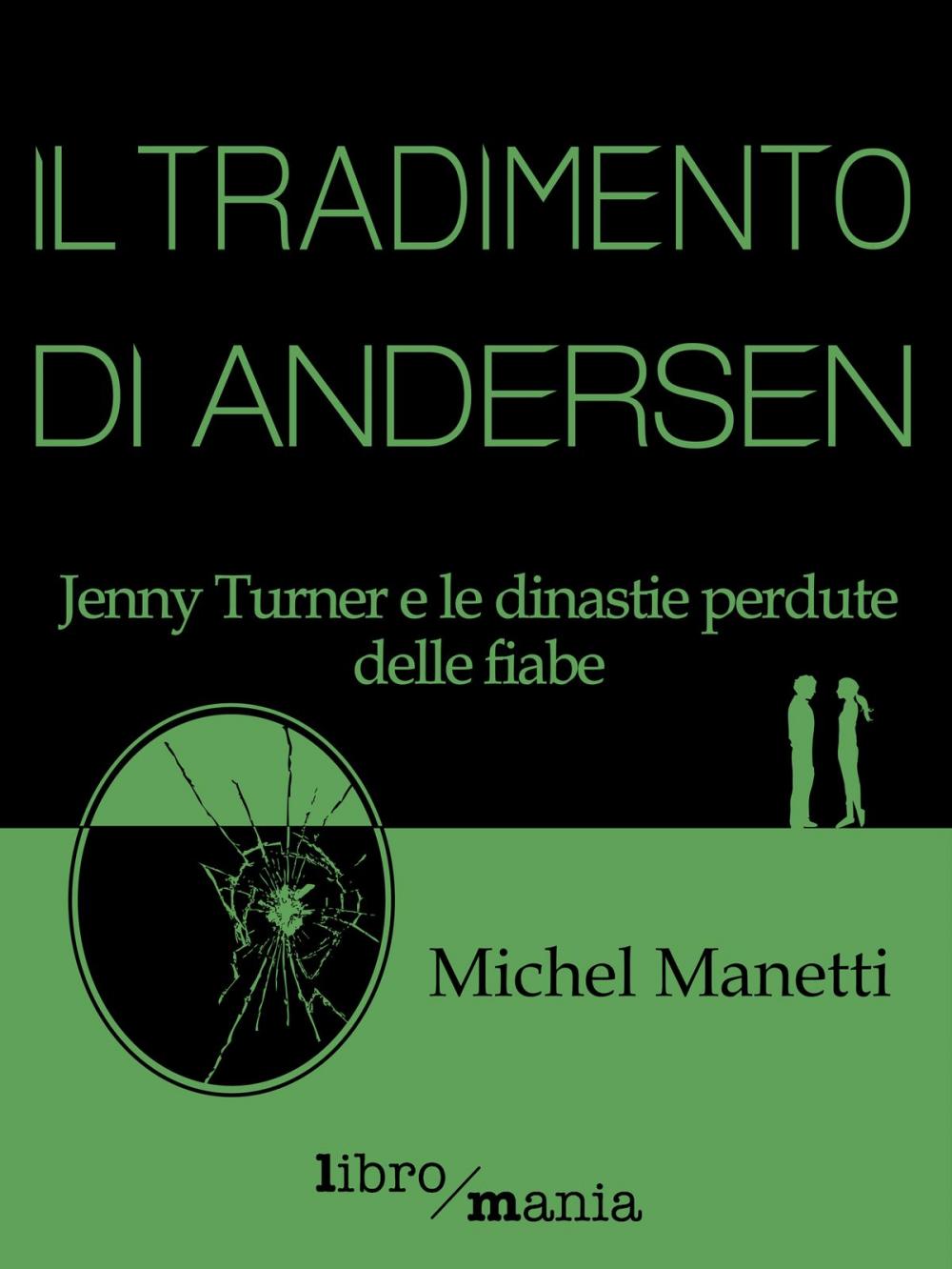 Big bigCover of Il tradimento di Andersen