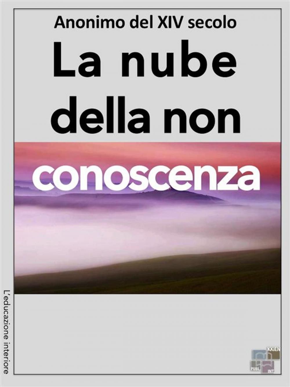 Big bigCover of La nube della non conoscenza