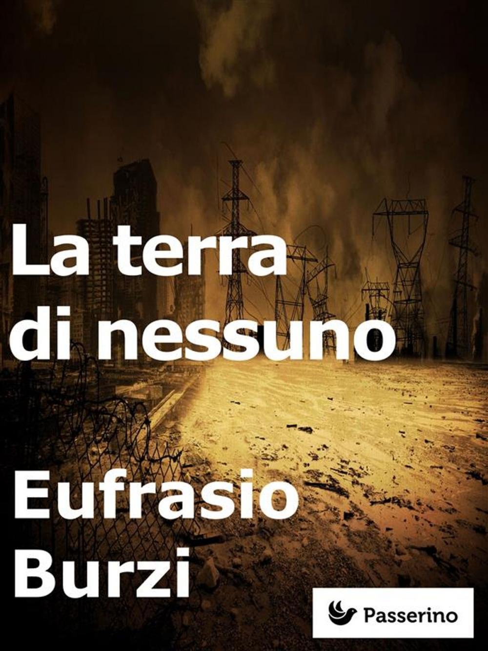 Big bigCover of La terra di nessuno