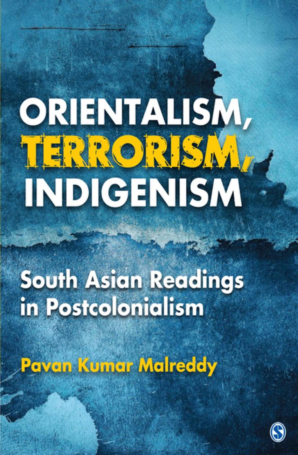 Big bigCover of Orientalism, Terrorism, Indigenism