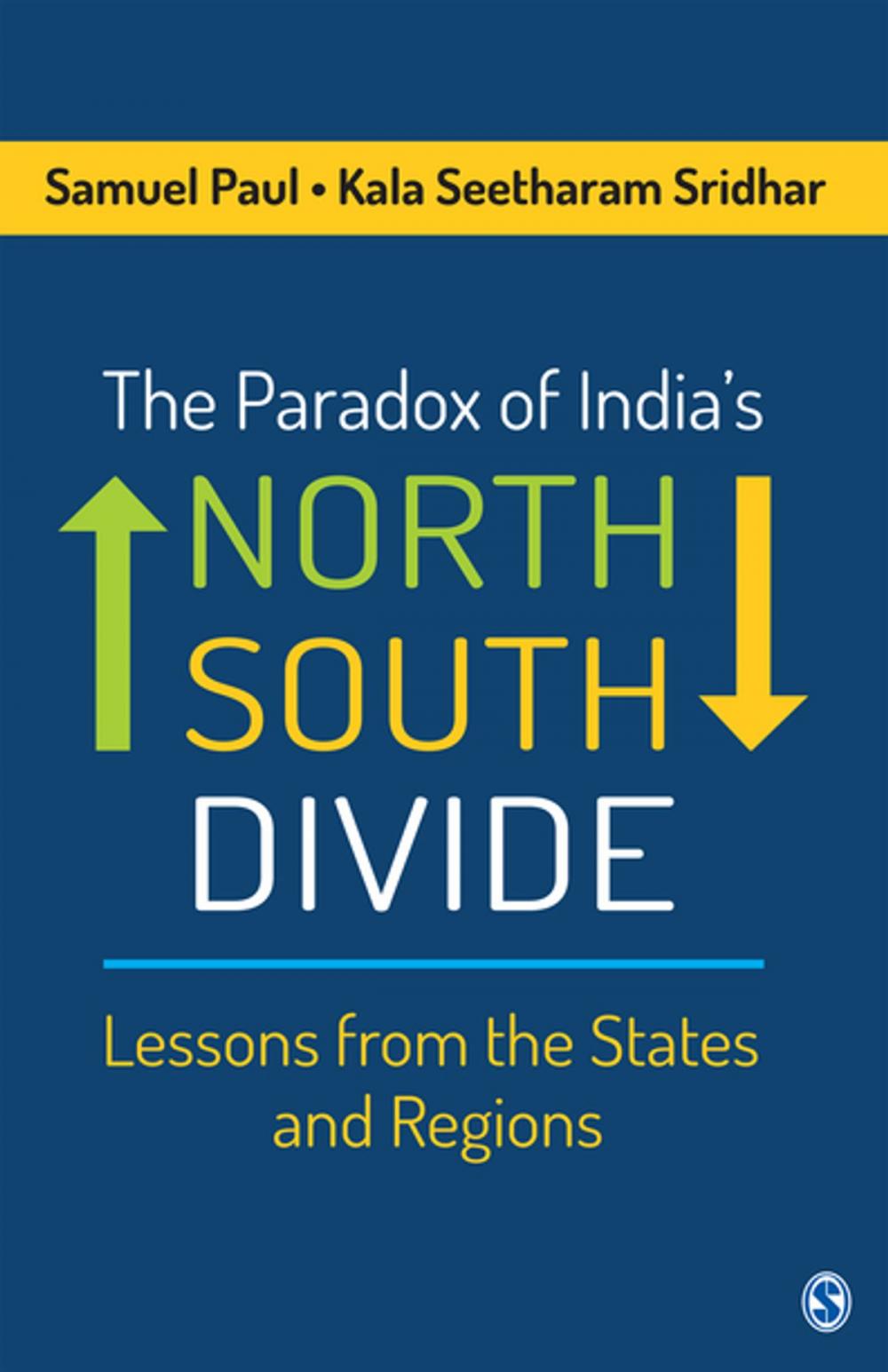 Big bigCover of The Paradox of India’s North–South Divide